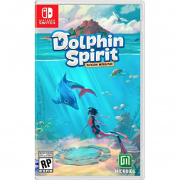 Игра Dolphin Spirit: Ocean Mission [Nintendo Switch, русские субтитры]